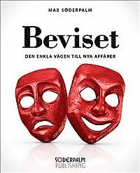 Beviset - den enkla vägen till nya affärer 1