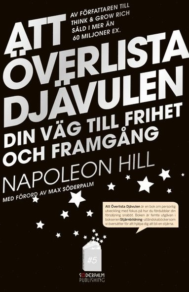 Napoleon Hill, Sharon Lechter, Max Söderpalm - Att överlista Djävulen : hemligheten till frihet och framgång, Kartonnage