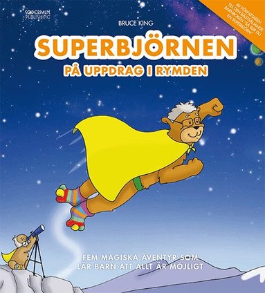 bokomslag Superbjörnen på uppdrag i rymden - Fem magiska äventyr som lär barn att all