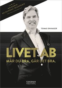 bokomslag Livet AB : mår du bra, går det bra