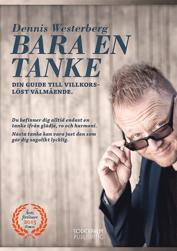 Bara en tanke - Din guide till villkorslöst välmående