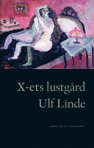 bokomslag X-ets lustgård