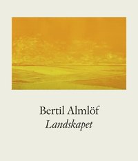 bokomslag Bertil Almlöf Landskapet