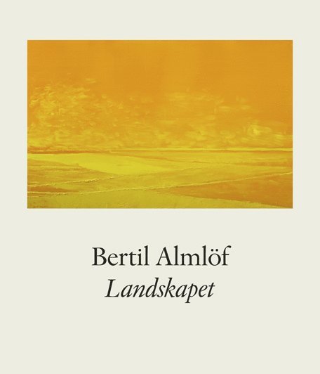 Bertil Almlöf Landskapet 1