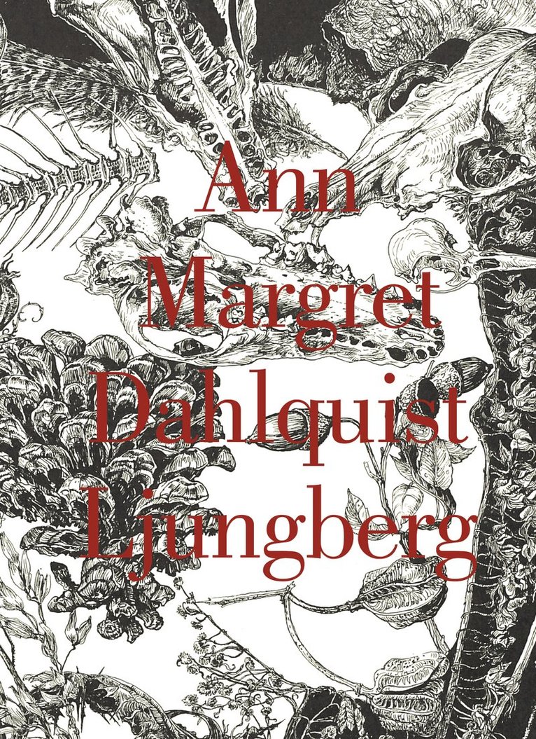 Thomas Millroth - Ann Margret Dahlquist-Ljungberg, Inbunden