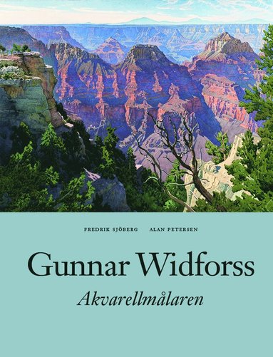 Fredrik Sjöberg, Alan Petersen - Gunnar Widforss, Inbunden