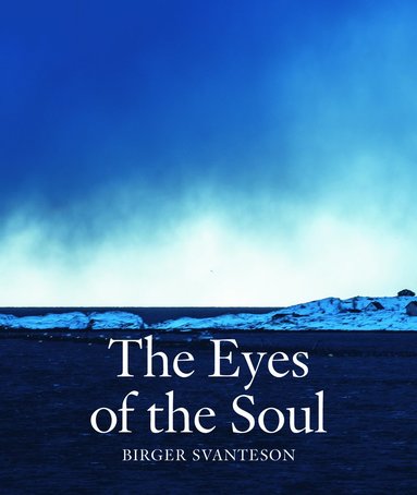 The eyes of the soul, Inbunden