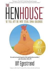 bokomslag The HenHouse : se till att de inte stjäl dina guldägg