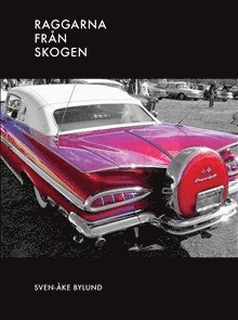 Raggarna från skogen