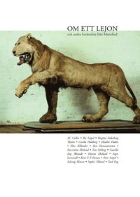 bokomslag Om ett lejon och andra berättelser från Mariefred
