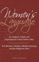 bokomslag Women's language : an analysis of Style and Expression in Letters before 1800