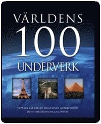 bokomslag Världens 100 underverk