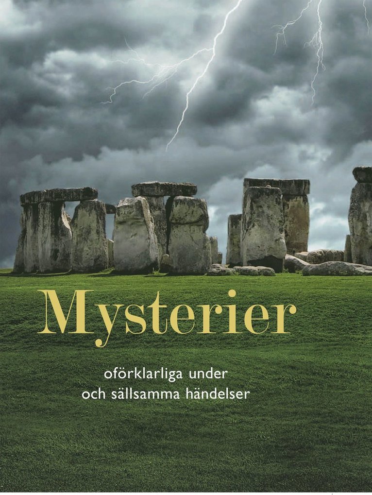 Herbert Genzmer, Ulrich Hellenbrand - Mysterier : oförklarliga händelser och sällsamma under, Inbunden