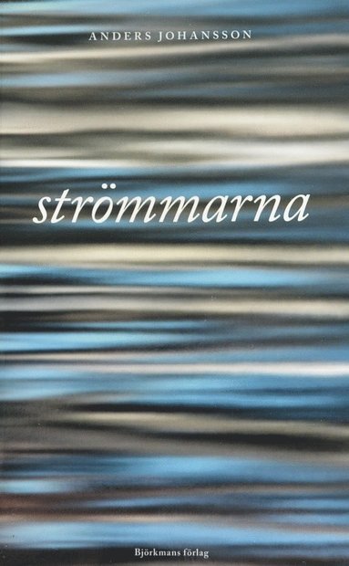 bokomslag Strömmarna