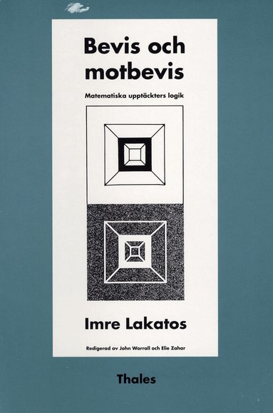Imre Lakatos - Bevis och motbevis - Matematiska upptäckters logik, Häftad