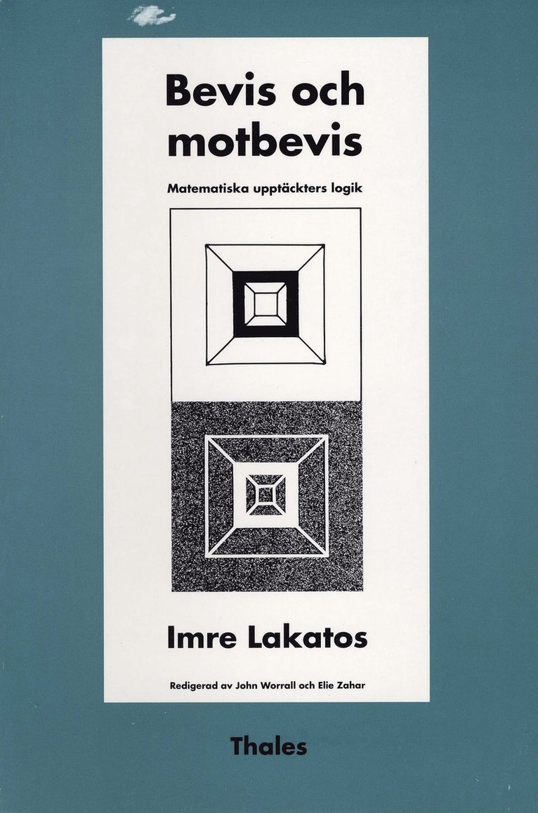 Imre Lakatos - Bevis och motbevis - Matematiska upptäckters logik, Häftad