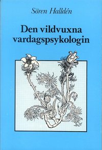 bokomslag Den vildvuxna vardagspsykologin