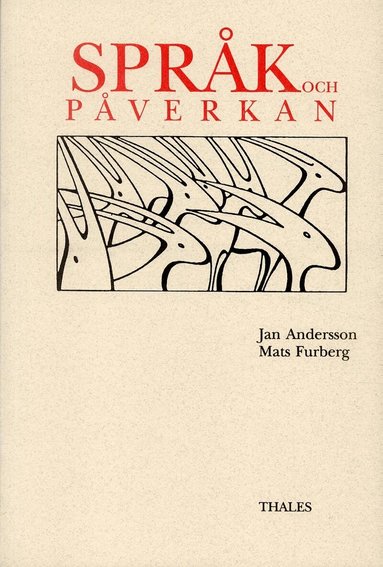 Jan Andersson, Mats Furberg - Språk och påverkan, Häftad