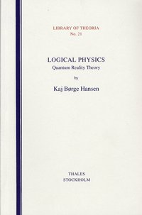 bokomslag Logical Physics - Quantum Reality Theory