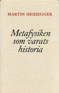 bokomslag Metafysiken som varats historia