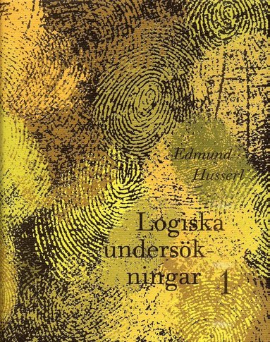 bokomslag Logiska undersökningar 1 - Prolegomena till den rena logiken