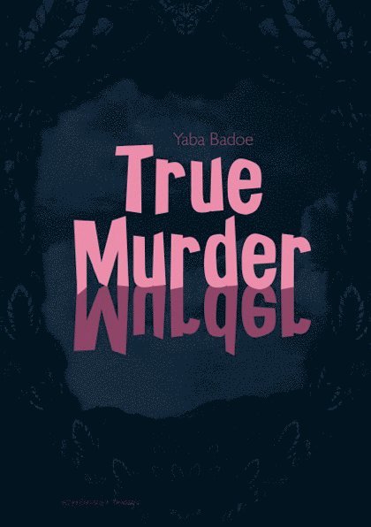 True Murder 1