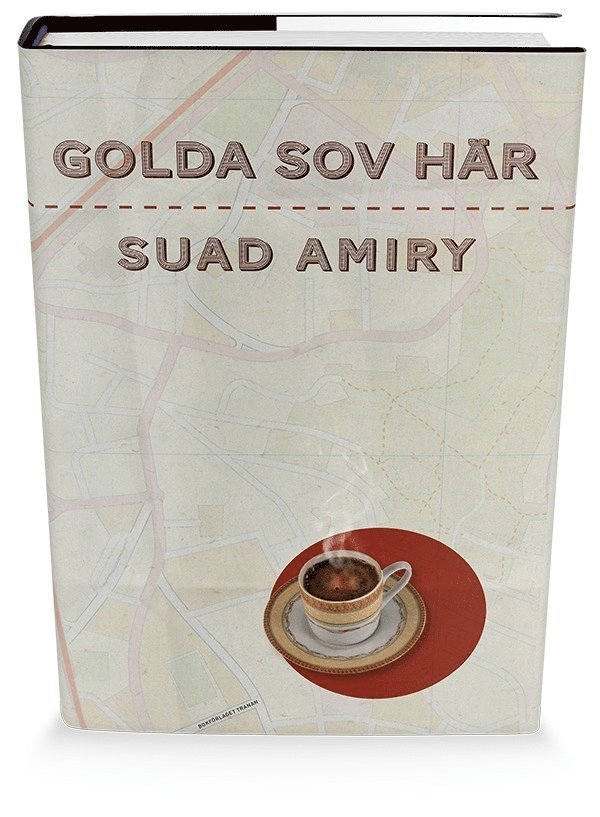 Suad Amiry - Golda sov här, Inbunden