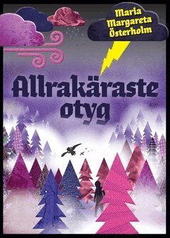 Maria Margareta Österholm - Allrakäraste otyg, Häftad