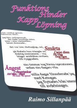 Raimo Sillanpää - Funktions Hinder Kapp Löpning, Häftad