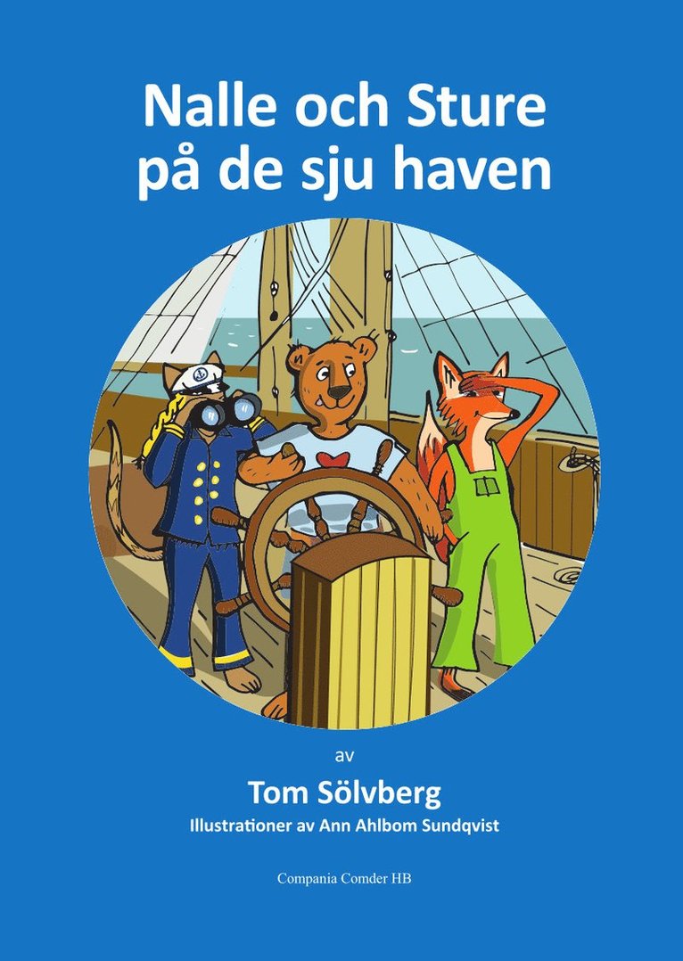 Tom Sölvberg - Nalle och Sture på de sju haven, Inbunden
