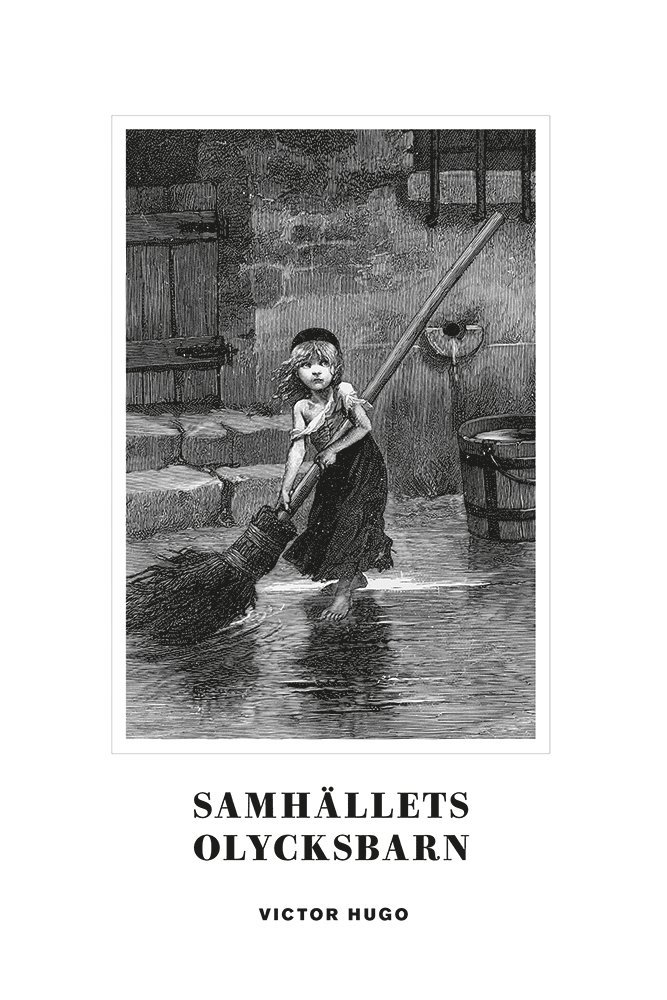 Samhällets olycksbarn