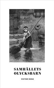 Victor Hugo - Samhällets olycksbarn, Pocket