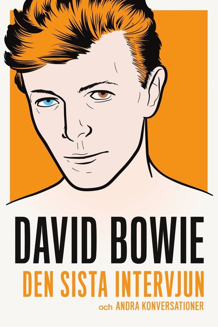 David Bowie : den sista intervjun och andra konversationer 1