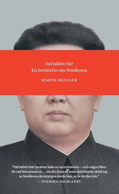 bokomslag Vad nålen ritar : en berättelse om Nordkorea