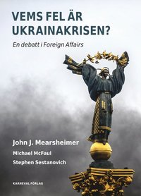 bokomslag Vems fel är Ukrainakrisen?