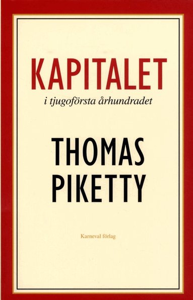 Thomas Piketty - Kapitalet i tjugoförsta århundradet, Storpocket