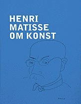 bokomslag Henri Matisse : om konst