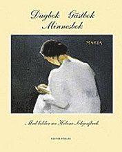 bokomslag Dagbok - gästbok - minnesbok : med bilder av Helene Schjerfbeck