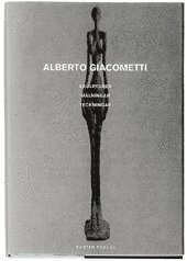 bokomslag Alberto Giacometti : skulpturer, teckningar, målningar