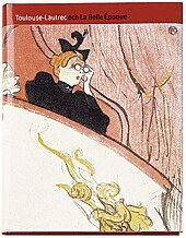 Pontus Grate - Toulouse-Lautrec och la Belle époque, Inbunden