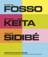 Portraits of pride = Westafrican portrait photography : västafrikanskt port