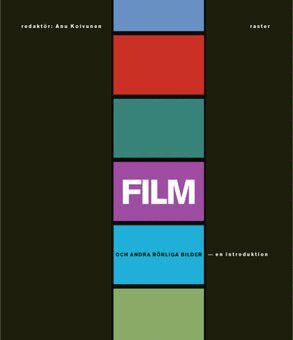 Film och andra rörliga bilder : en introduktion, Häftad