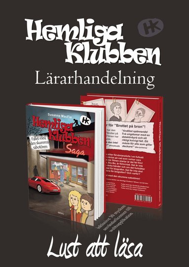 Hemliga klubben Den skumma sabotören 20ex+Lärarhandl+webblicens 30st(12mån), Inbunden