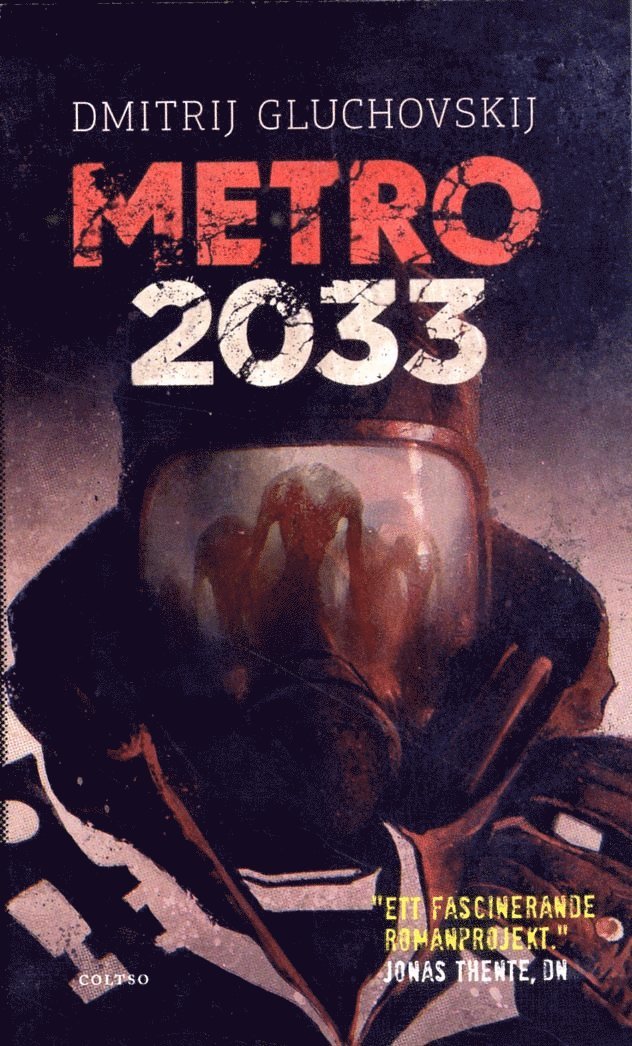 Metro 2033 : Den sista tillflykten 1