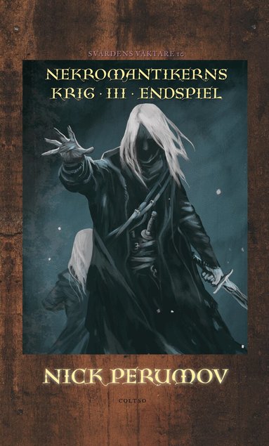 Nick Perumov - Nekromantikerns krig. D. 3, Endspiel, Inbunden