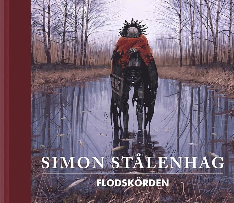 Flodskörden : illustrerade sägner ur Slingans landskap 1995-1999 1