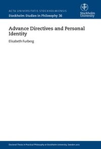 bokomslag Advance directives and personal identity