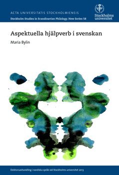 Maria Bylin - Aspektuella hjälpverb i svenskan, Häftad
