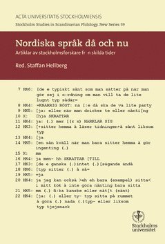 Nordiska språk då och nu : artiklar av stockholmsforskare från skilda tider 1