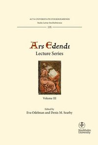 bokomslag Ars edendi lecture series. Vol. 3